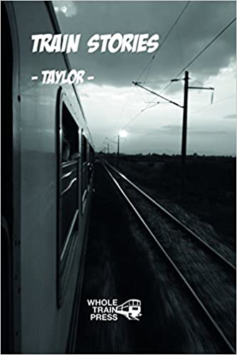 Train Stories -Taylor-