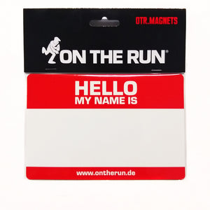 Hello My Name Is Magnet by On The Run